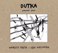 Dutka / Dutka: Prepared Piano - COMPACT DISCS