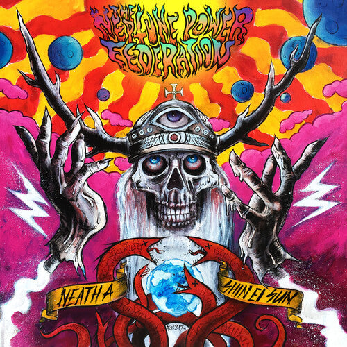 Neptune Power Federation: Neptune Power Federation - Neath A Shin Ei Sun - {VINYL LP}