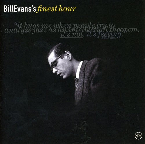 Bill Evans: Bill Evans' Finest Hour - COMPACT DISCS