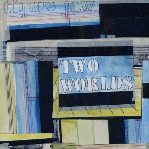 Tigers Jaw: Two Worlds - CASSETTES