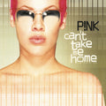 Pink: Can't Take Me Home - {VINYL LP}