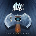 Axe: Final Offering - {VINYL LP}