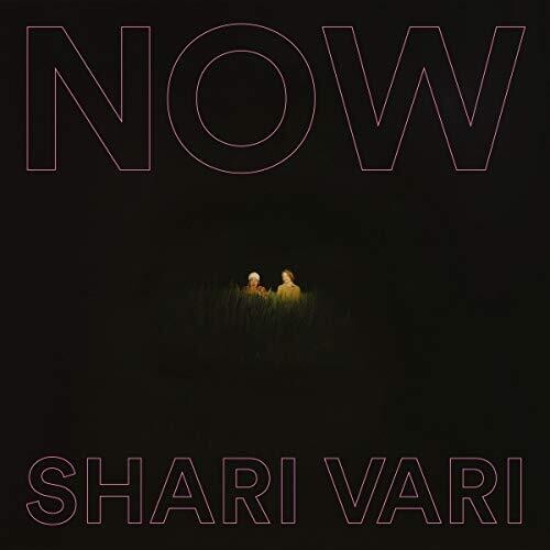 Shari Vari: NOW - {VINYL LP}