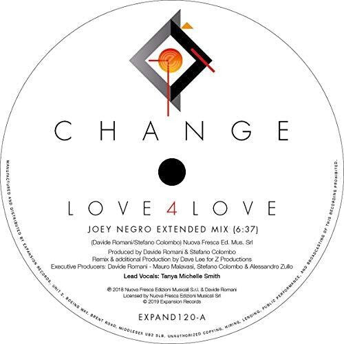 Change: Love 4 Love (Joey Negro Extended Mix) - 12-INCH SINGLE