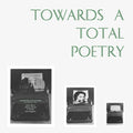 Various Artists: Towards A Total Poetry (Various Artists) - {VINYL LP}
