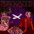 Moreno, Gaby / Parks, Van Dyke: Spangled - {VINYL LP}