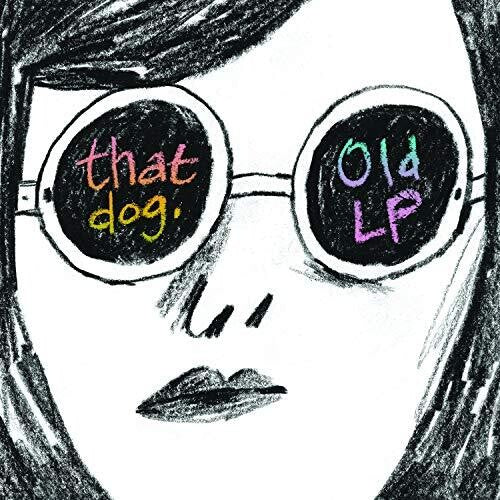 That Dog: Old LP - {VINYL LP}