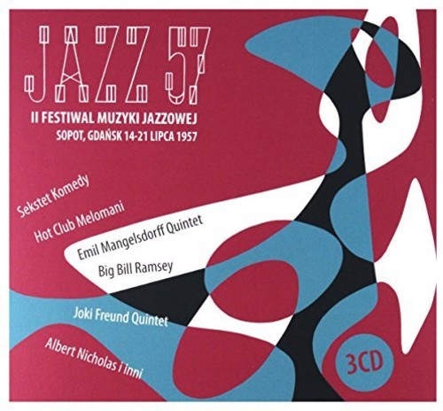 Rozni Wykonawcy: Jazz 57 / Ii Festiwal Muzyki Jazzowej W Sopocie - COMPACT DISCS
