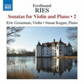 Ries / Grossman / Kagan: Violin Sonatas - COMPACT DISCS