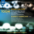 Togni / Fabbriciani / Dorow: Works for Flute - COMPACT DISCS
