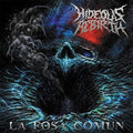 Hideous Rebirth: La Fosa Comun - COMPACT DISCS