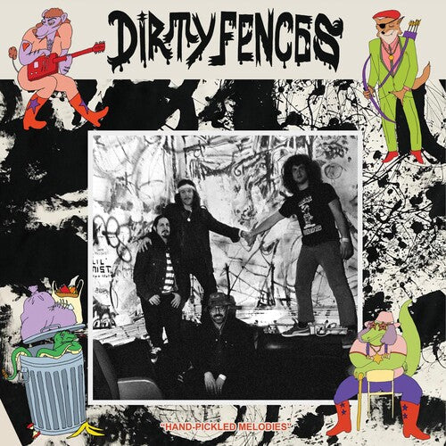 Dirty Fences: Hand-pickled Melodies - {VINYL LP}