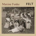 Maxine Funke: Felt - {VINYL LP}