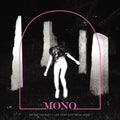 Mono: Before The Past - Live From Electrical Audio - {VINYL LP}