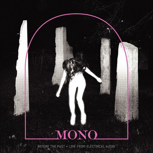 Mono: Before The Past - Live From Electrical Audio - {VINYL LP}