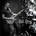 Blind Ego: Liquid Live - COMPACT DISCS