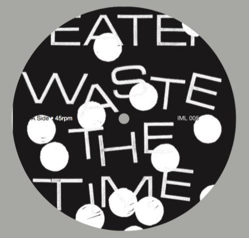Feater: Waste the Time Remix - 12-INCH SINGLE
