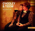 O'Hooley & Tidow: Winterfolk Vol 1 - COMPACT DISCS
