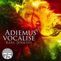 Karl Jenkins: Adiemus V: Vocalise - COMPACT DISCS