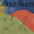 Pious Faults: Old Thread - {VINYL LP}