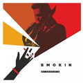 Smokin a: Smokin - COMPACT DISCS