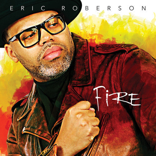 Eric Roberson: Fire - COMPACT DISCS