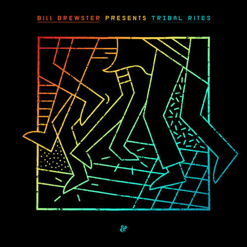 Bill Brewster: Tribal Rites - COMPACT DISCS