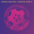 Brenk Sinatra: Midnite Ride Ii - {VINYL LP}