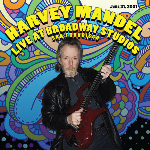 Harvey Mandel: Live At Broadway Studios - COMPACT DISCS