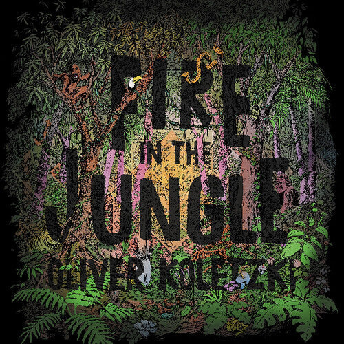 Oliver Koletzki: Fire in the Jungle - {VINYL LP}