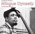 Charles Mingus: Mingus Dynasty: The Complete Sessions - COMPACT DISCS