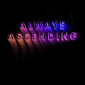 Franz Ferdinand: Always Ascending - COMPACT DISCS