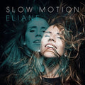 Eliane: Slow Motion - COMPACT DISCS