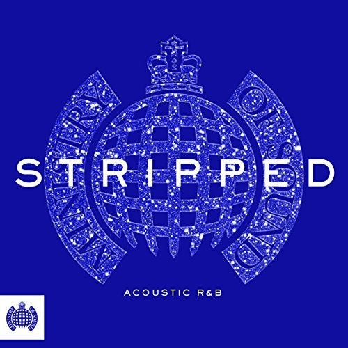 Various Artists: Ministry Of Sound: Stripped - Acoustic R&B / Various - COMPACT DISCS