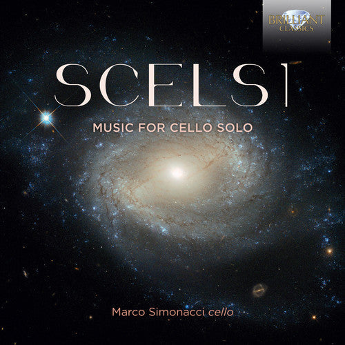 Scelsi / Simonacci: Music For Cello Solo - COMPACT DISCS