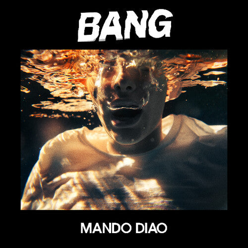 Mando Diao: Bang - {VINYL LP}
