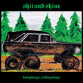 Shit & Shine: Doing Drugs, Selling Drugs - {VINYL LP}