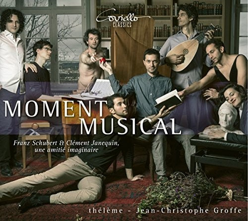 Janequin / Roy / Groffe: Moment Musical - COMPACT DISCS
