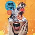 Better Lost Than Stupid: Wild Slide - {VINYL LP}