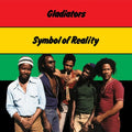 The Gladiators: Symbol Of Reality - {VINYL LP}