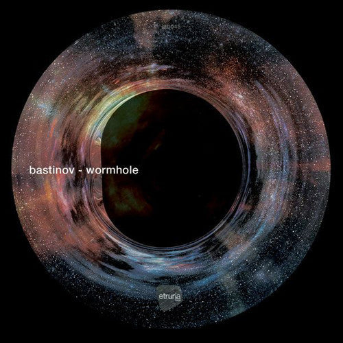 Bastinov: Wormhole - 12-INCH SINGLE