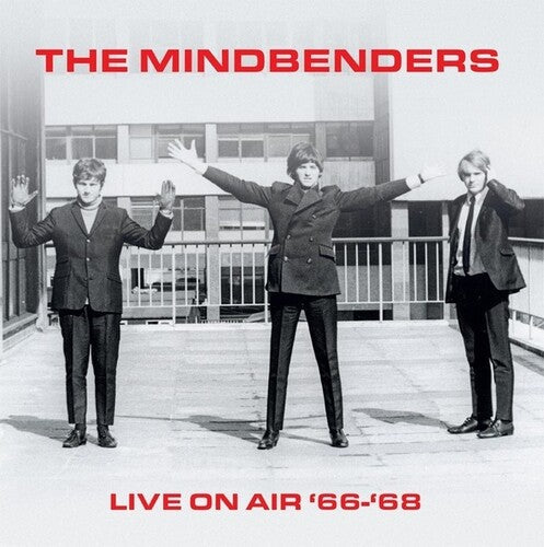The Mindbenders: Live On Air 66-68 - {VINYL LP}