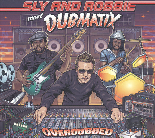 Sly & Robbie Meet Dubmatix: Overdubbed - {VINYL LP}