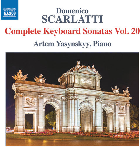 Scarlatti / Yasynskyy: Complete Keyboard Sonatas 20 - COMPACT DISCS