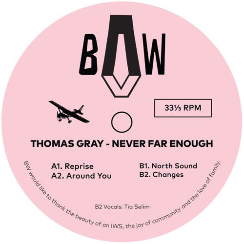 Thomas Gray: Never Far Enough - 12-INCH SINGLE