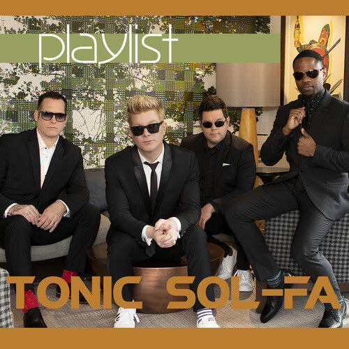 Tonic Sol-Fa: Playlist - COMPACT DISCS