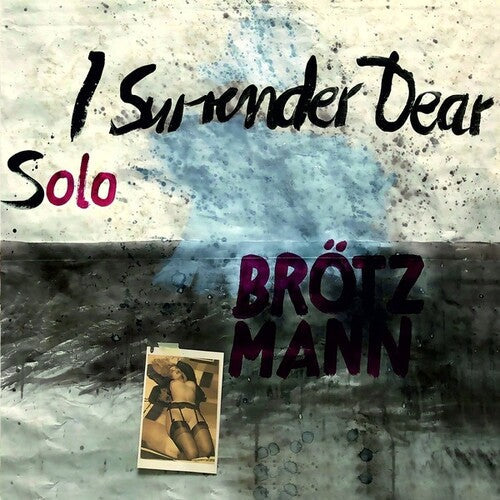 Peter Brotzmann: Solo: I Surrender Dear - COMPACT DISCS