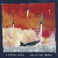 6 String Drag: Top Of The World - {VINYL LP}