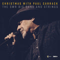 Paul Carrack: Christmas With Paul Carrack, The SWR Big Band And Strings - COMPACT DISCS