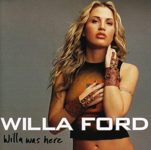 Willa Ford: Willa Was Here - COMPACT DISCS